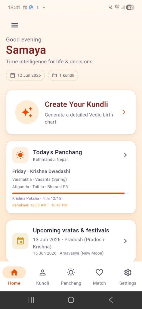 Samaya vedic astrology for business app — Android home screen with daily Panchang, Kundli shortcuts, and Jyotish guidance by Sharad Khare